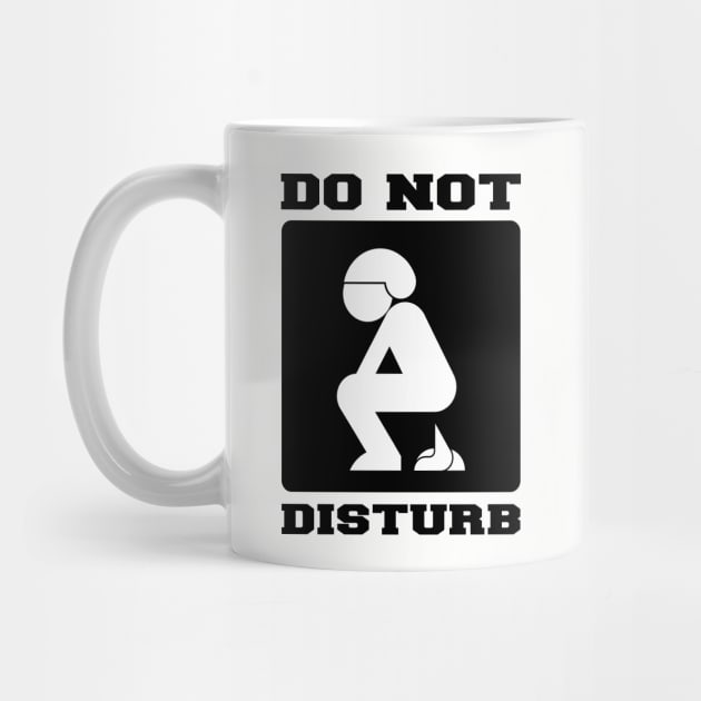 DO NOT DISTURB. I'M POOPING. by redhornet